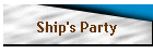 Ship's Party